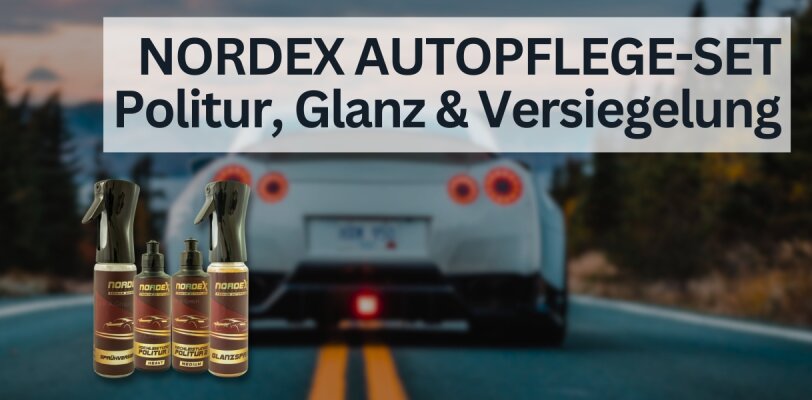 Nordex Autopflege-Set – Politur, Glanz & Versiegelung für dein Fahrzeug - Nordex Autopflege-Set – Perfekte Pflege für Lack, Kunststoff und Aluminium