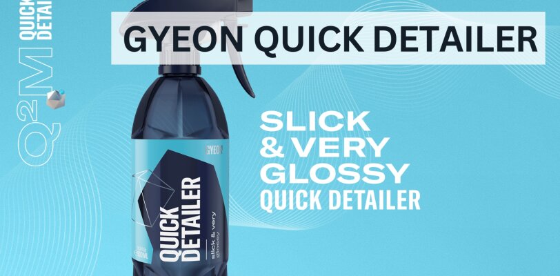 GYEON Q²M QuickDetailer – Schnelle Glanzauffrischung für dein Fahrzeug - GYEON Q²M QuickDetailer – Schnelle Glanzauffrischung für dein Fahrzeug