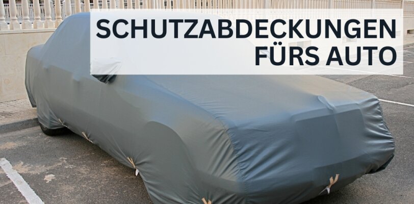 Schutzabdeckungen fürs Auto – Welche Materialien sind wirklich effektiv? - Auto-Schutzabdeckungen im Vergleich – Welche Materialien bieten den besten Schutz?