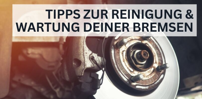 Bremsenpflege: Tipps zur Reinigung und Wartung deiner Bremsen - Bremsenpflege: Tipps zur Reinigung und Wartung deiner Bremsen