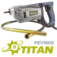 Titan Betonverdichter PEV1600 und Rüttelflasche PV35-2